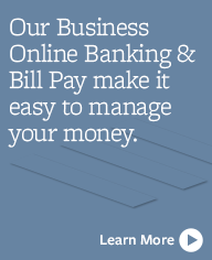 Learn More About Business Online Banking